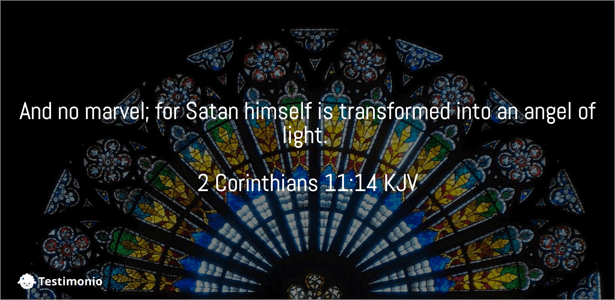 2 Corinthians 11:14