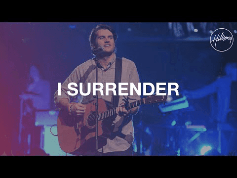 I Surrender