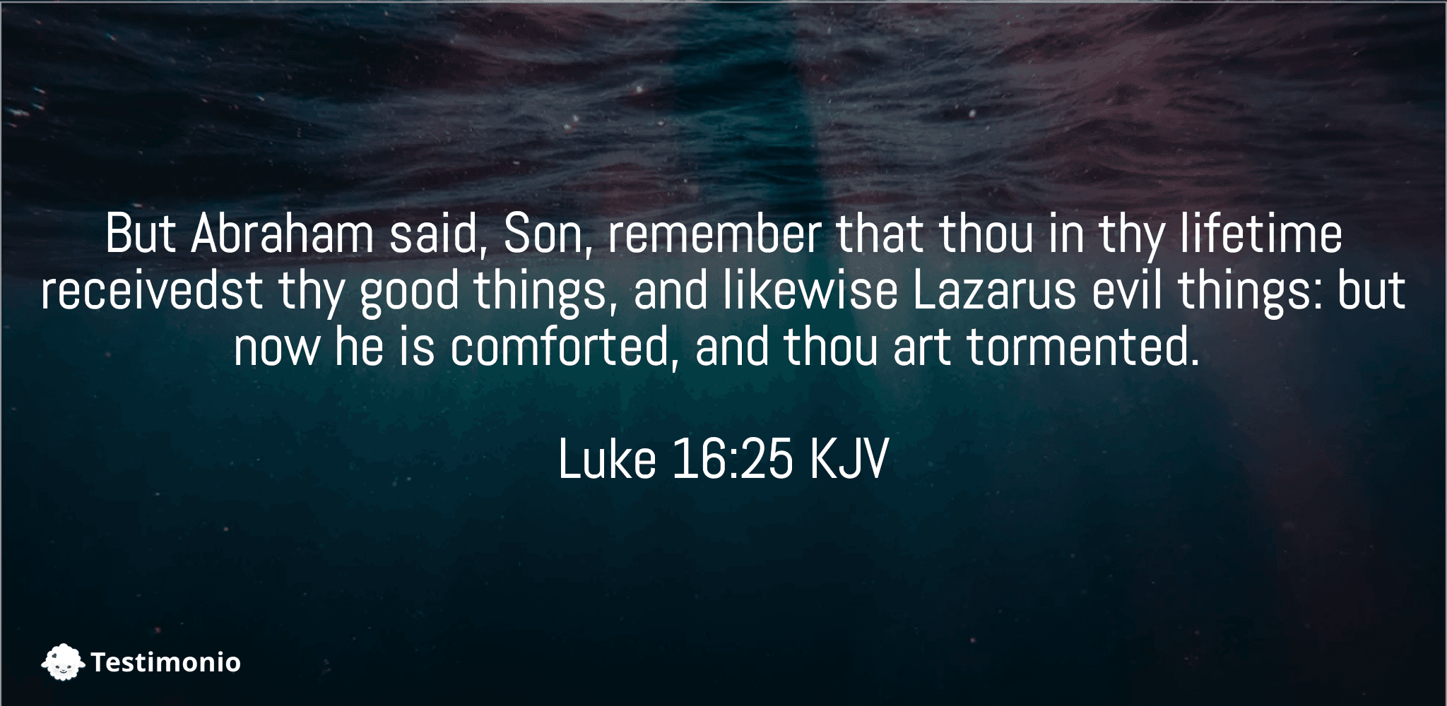 Luke 16:25