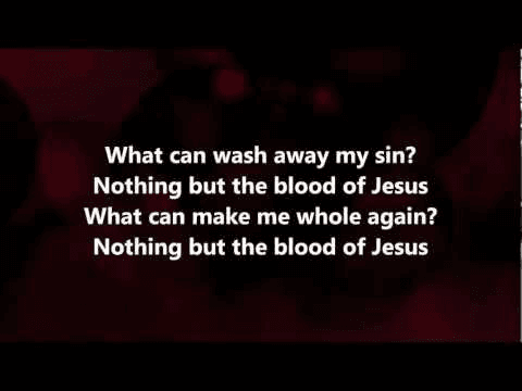 Nothing But the Blood