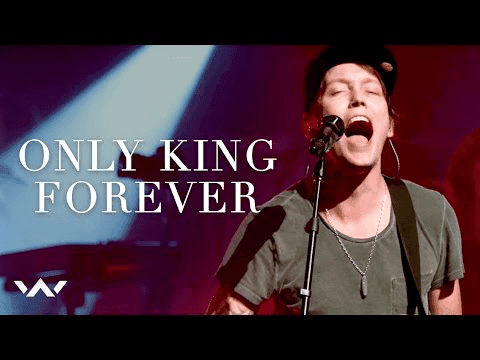 Only King Forever
